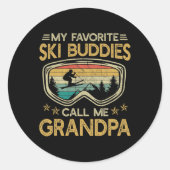 Sticker Rond Skiing - My Favorite Ski Buddies Call Me Grandpa (Devant)