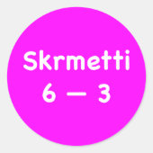 Sticker Rond Skrmetti 6--3 (Devant)