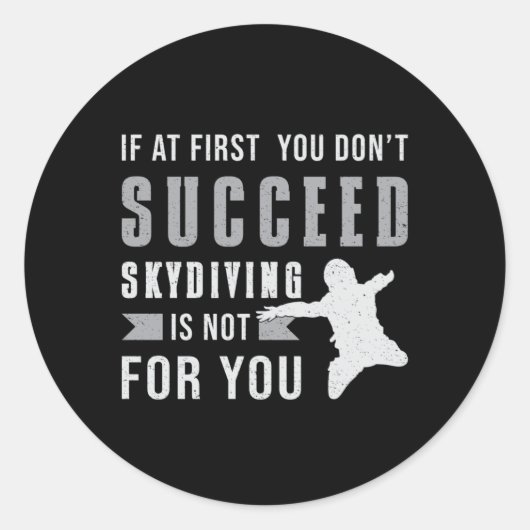 Sticker Rond Skydiver Skydiver Jump Parachute Drôle Cadeau (Devant)