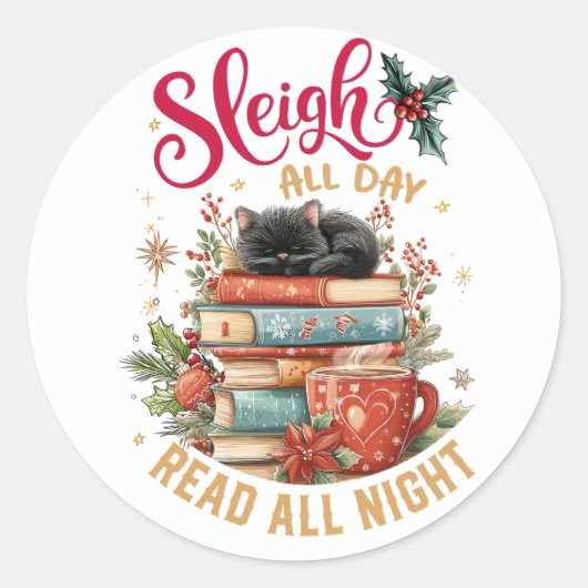 Sticker Rond Sleigh All Day Read All Night (Devant)