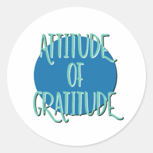 Sticker Rond Slogan de récupération d'attitude de gratitude