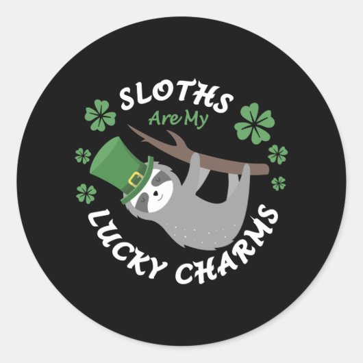 Sticker Rond Sloths Are My Lucky Charms Poison For Sloth Lovers (Devant)