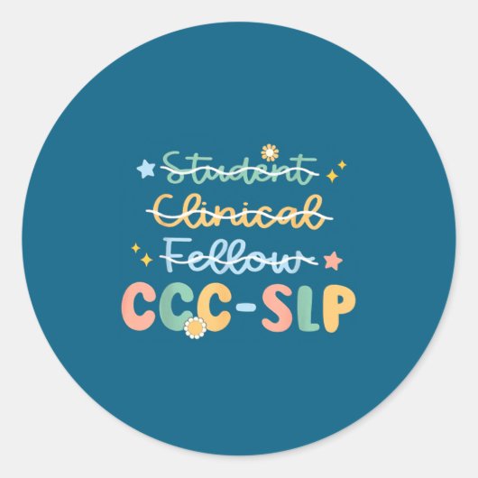 Sticker Rond Slp , Ccc Slp , Speech Pathologist Graduation , Ne (Devant)