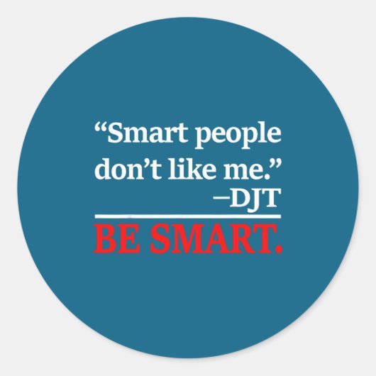 Sticker Rond Smart Don' Like (Devant)