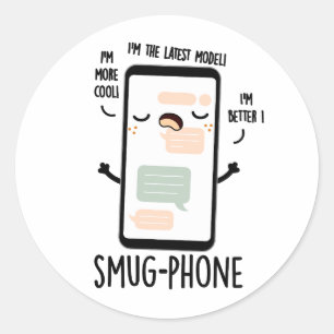 Sticker Rond Smug Phone Funny Cellphone Pun
