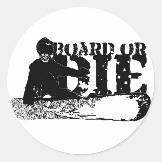 Sticker Rond snowboard BOARD OU DIE