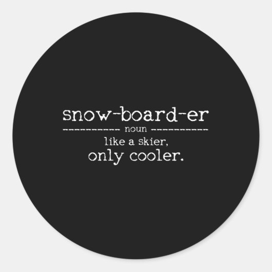 Sticker Rond Snowboard Définition - Snowboard Saying Funny Gi (Devant)