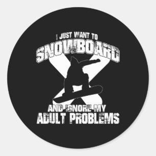 Sticker Rond Snowboard Et Ignorer Mes Problèmes Adultes Snowboa