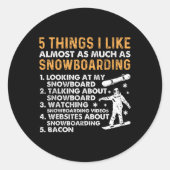 Sticker Rond Snowboard Snowboard Bacon 5 choses que j'aime Almo (Devant)