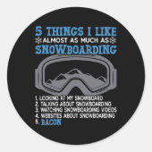 Sticker Rond Snowboard Snowboard Bacon 5 choses que j'aime Almo (Devant)