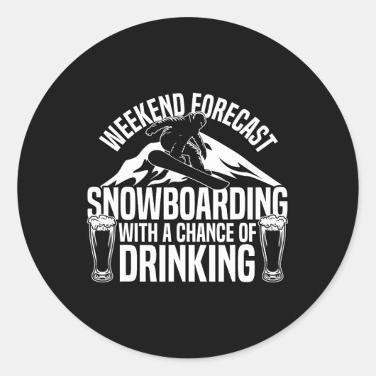 Sticker Rond Snowboard Snowboard Bière Week-end Prévision Snowb (Devant)
