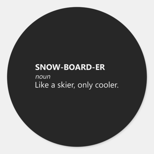 Sticker Rond Snowboard Snowboard Tee Snowboarder Définition (Devant)