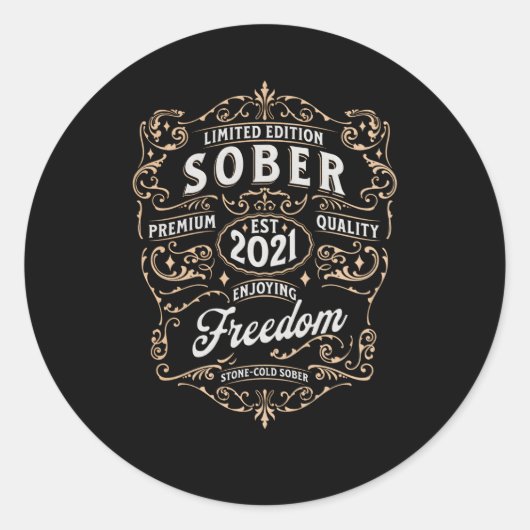 Sticker Rond Sober depuis 2021 Sobriety Sober Anniversaire (Devant)