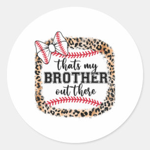 Sticker Rond Soeur Bysebyll Que Mon Frère Là-Bas Par