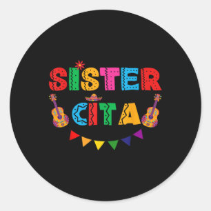 Sticker Rond Soeur Cita Cinco De Mayo Fête Mexicaine