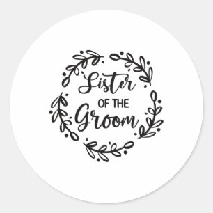 Sticker Rond Soeur De La Salle De Mariage Jour De Mariage Groom