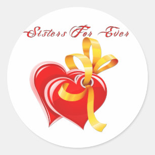Sticker Rond Soeurs Pour Tous Les Coeurs