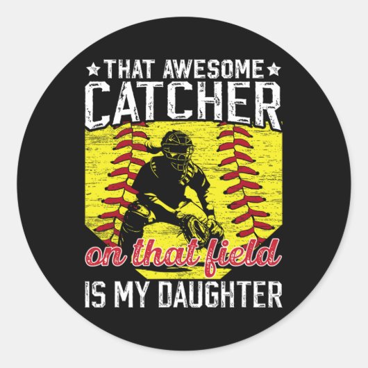 Sticker Rond Softll Catcher Dad Proud Softll Catcher Father  (Devant)