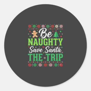 Sticker Rond Sois vilain sauve le Père Noël drôle de Noël SVG