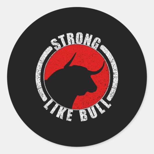 Sticker Rond Solide Comme Taureau Bodybuilding Et Alimentation  (Devant)