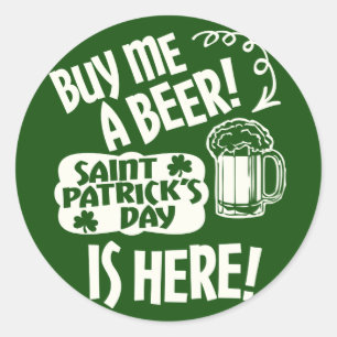 Sticker Rond Sollicitations de boissons Jour de la Saint Patric