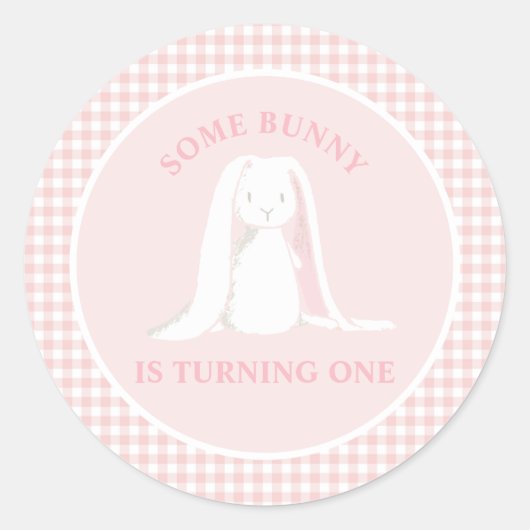 Sticker Rond Some Bunny is One Anniversaire Rose Gingham (Devant)
