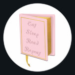 Sticker Rond Sommeil Lire Reapeat Littérature Livre Lover Rose<br><div class="desc">Plongez dans votre roman préféré. Illustration pour tous les amateurs de livres et de littérature. Mangez le sommeil Lire la phrase répétée sur le rose et l'or ouvert Livre. Amateur de littérature,  Bibliophile,  Bibliothécaire,  Livre Lover cadeaux de décoration.</div>