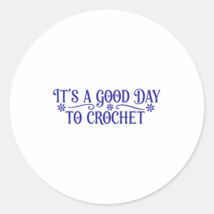 Sticker Rond Son Bon Jour Crochet Drôle
