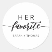 Sticker Rond Son cadeau calligraphique moderne préféré (Devant)