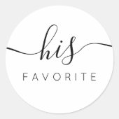 Sticker Rond Son cadeau calligraphique préféré classique rond (Devant)