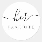 Sticker Rond Son cadeau favori d'écriture calligraphique classi (Devant)