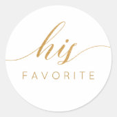 Sticker Rond Son cadeau favori faux or calligraphié  (Devant)