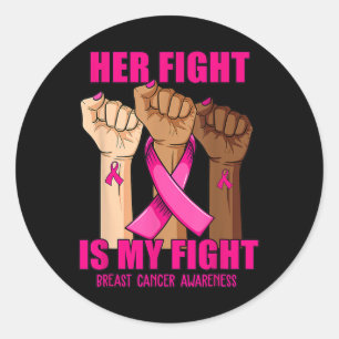 Sticker Rond Son combat est ma lutte contre le cancer du sein