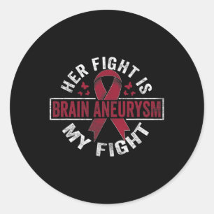 Sticker Rond Son combat est mon combat Cerveau Aneurysme Sensib