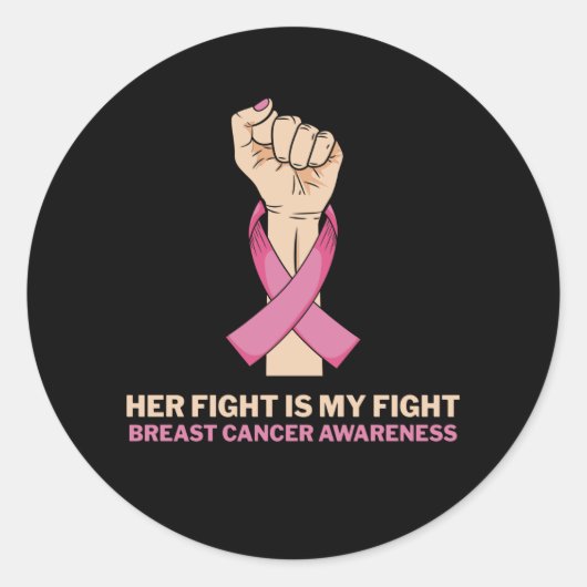 Sticker Rond Son combat est mon combat contre le cancer du sein (Devant)