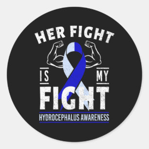 Sticker Rond Son combat est Mon combat Hydrocéphalie Sensibilis