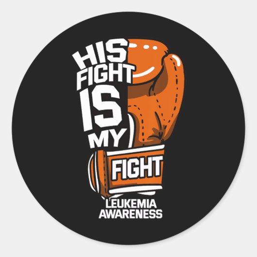 Sticker Rond Son Combat Est Mon Combat Leucémie Sensibilisation (Devant)