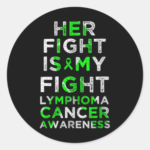 Sticker Rond Son combat est mon combat Lymphome Acteur du cance
