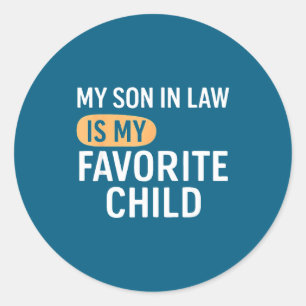 Sticker Rond Son droit mon enfant préféré