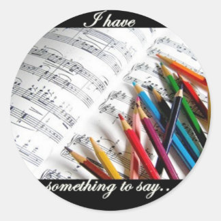 Sticker Rond Songwriter - J'ai quelque chose à dire