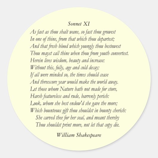 Sticker Rond Sonnet # 11 par William Shakespeare (Devant)