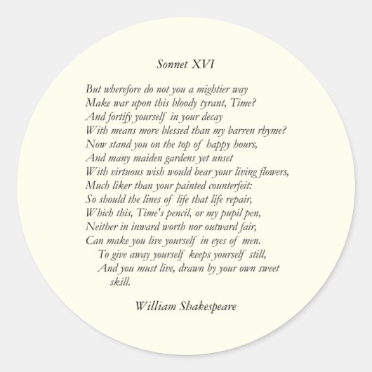 Sticker Rond Sonnet # 16 par William Shakespeare (Devant)