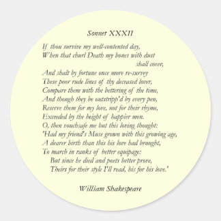 Sticker Rond Sonnet # 32 par William Shakespeare