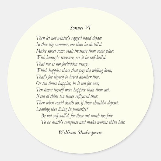 Sticker Rond Sonnet # 6 par William Shakespeare (Devant)