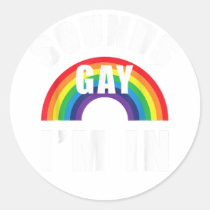Sticker Rond Sons Gay Je suis en chemise drôle LGBT Gay Lesbian