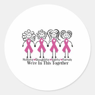 Sticker Rond Sont Dans Ensemble Famille Amis Cancer du Sein Con