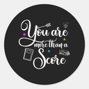 Sticker Rond Sont Plus Qu'Une Note - Enseignant Motivationnel 1