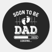 Sticker Rond Soon To Be Dad 2026 Loading Baby Announcement For  (Devant)