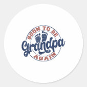 Sticker Rond Soon To Be Grandpa Again Expecting Baby Promoted G (Devant)