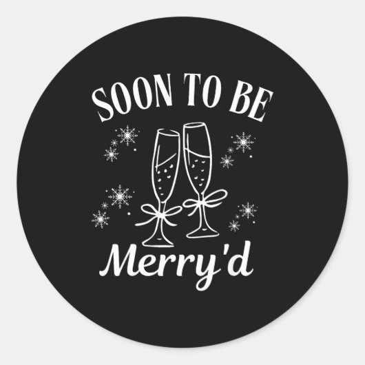 Sticker Rond Soon To Be Merry'd Christmas Couple Engagement  (Devant)